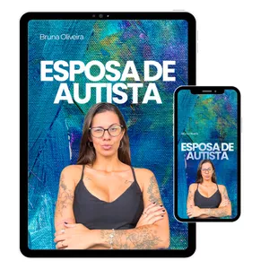 Imagem de capa para o Ebook Esposa de Autista - Não é só um título é a minha vida