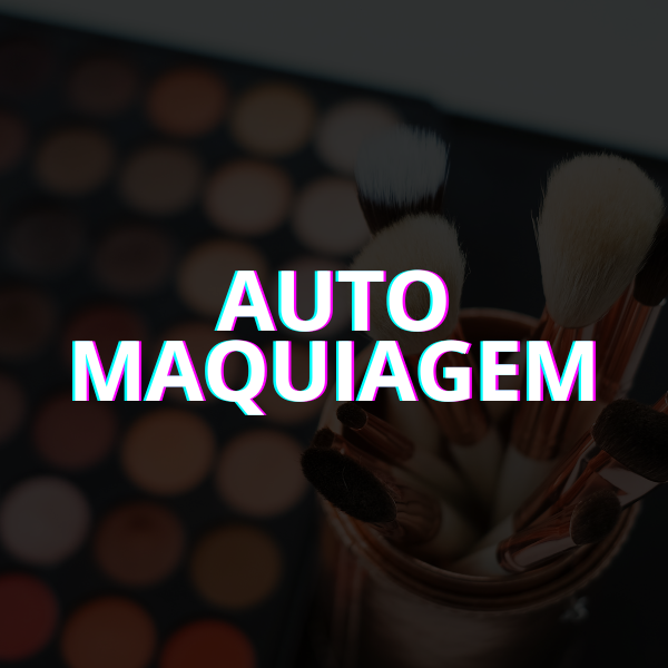 CURSO DE AUTOMAQUIAGEM [40]