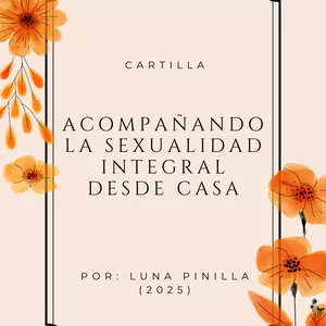 Imagen de portada para Ebook ACOMPAÑANDO LA SEXUALIDAD INTEGRAL DESDE CASA