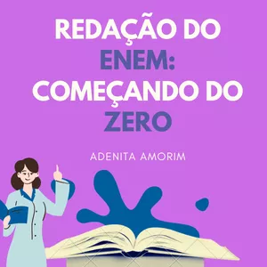 Imagem de capa para o Curso online Redação do ENEM: começando do zero