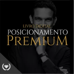 Imagem de capa para o Curso online Posicionamento Premium - Livro Digital