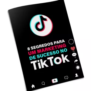 Imagem de capa para o Ebook 8 Segredos para um Marketing de Sucesso no TikTok