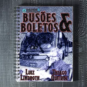 Imagem de capa para o Ebook Busões &amp; Boletos Versão Digital