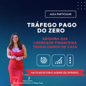 Imagem de capa para o Evento online Aula Particular de Tráfego Pago: Comece do Zero com Orientação 100% Personalizada