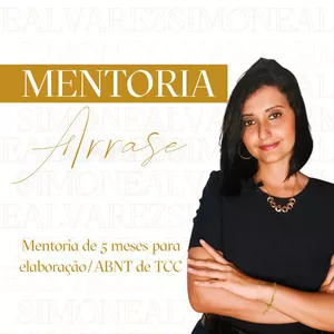 Imagem de capa para o Serviço online MENTORIA ARRASE NA ELABORAÇÃO E NO ABNT DO TCC