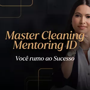 Imagem de capa para o Ebook Master Cleaning Mentoring ID – Excelência em Empresas de Limpeza