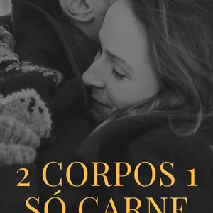 Imagem de capa para o Ebook 2 corpos 1 só carne