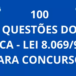Imagem de capa para o Ebook 100 QUESTÕES DO ECA LEI 8.069/90 COM GABARITO