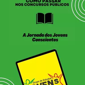 Imagem de capa para o Ebook Ebook : COMO PASSAR NOS CONCURSOS PÚBLICOS, A jornada dos jovens conscientes