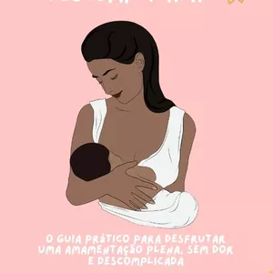 Imagem de capa para o Ebook Amamentação Descomplicada 