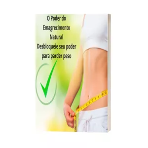 Imagem de capa para o Ebook O Poder do Emagrecimento Natural: Desbloqueie seu Potencial para Perder Peso