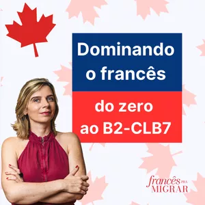 Imagem de capa para o Curso online Dominando o francês -  Do zero ao nível B2 (CLB7)