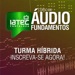 Imagem de capa para o Evento presencial Curso de Áudio Fundamentos