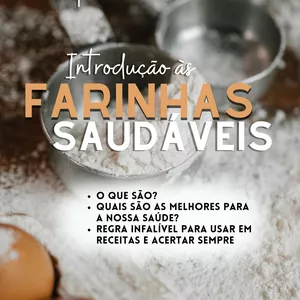 Imagem de capa para o Ebook E-book Introdução às Farinhas Saudáveis 