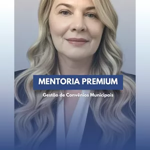 Imagem de capa para o Curso online Mentoria Premium De Gestão De Convênios Municipais 