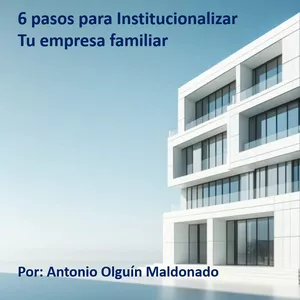 Imagen de portada para Ebook 6 pasos para Institucionalizar tu empresa familiar
