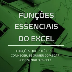 Imagem de capa para o Ebook Funções Essenciais do Excel