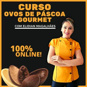 Imagem de capa para o Curso online Curso Ovos de Páscoa Gourmet com A CHEF ELIDIAN MAGALHÃES