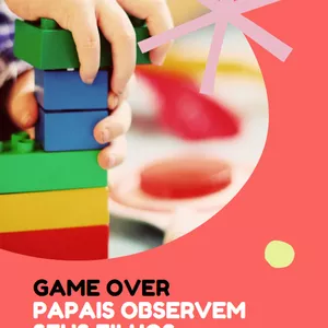 Imagem de capa para o Ebook GAME OVER PAPAIS