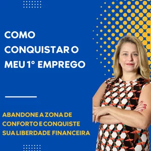 Imagem do curso COMO CONQUISTAR O MEU 1º  EMPREGO