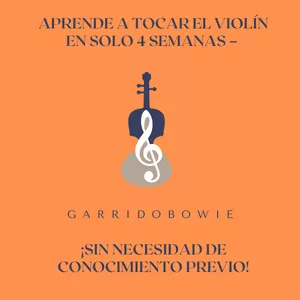 Imagen de portada para Curso online 🎻 ¡Aprende a tocar el violín en solo 4 semanas! 🎻