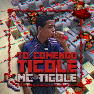 Imagem de capa para o Curso online To comendo ticolé - Mc Ticolé [Mapa musical para Minecraft]