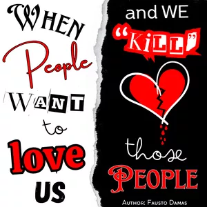 Cover image for Ebook WHEN PEOPLE THEY WANT TO LOVE US, AND WE “KILL” THESE PEOPLE