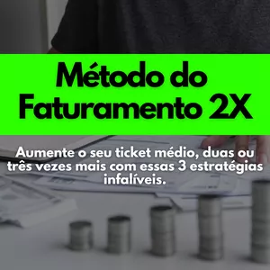 Imagem de capa para o Ebook Método de Faturamento 2X