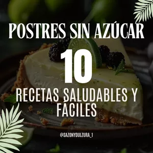 Imagen de portada para Ebook Postres Sin Azúcar: 10 Recetas Saludables y Fáciles