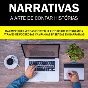 Imagem de capa para o Ebook Marketing Baseado em Narrativas - Histórias Que Vendem 3.0 (2024)