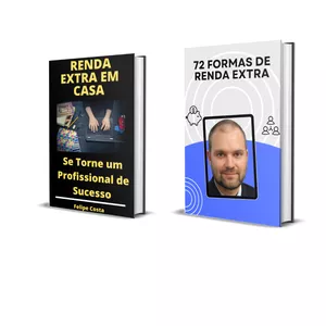 Renda Extra Em Casa + 72 Formas de Renda Extra