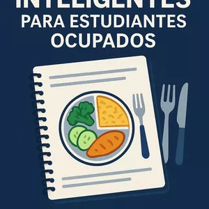 Imagen de portada para Ebook Comidas Inteligentes para Estudiantes Ocupados