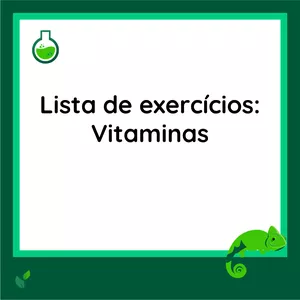 Imagem de capa para o Curso online Lista de exercícios - Vitaminas