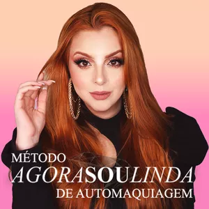 Curso Método AGORA SOU LINDA por Juliana Motta
