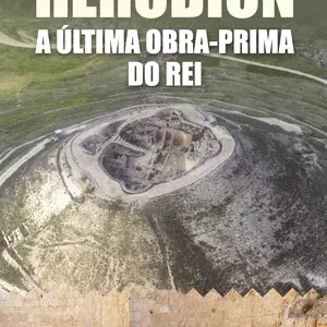 Imagem de capa para o Curso online Herodion: A Última Obra-Prima do Rei