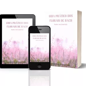 Imagem de capa para o Ebook Guia Prático dos Florais de Bach: Para Iniciantes