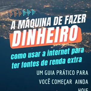Imagem de capa para o Ebook A MÁQUINA DE FATURAR PELA INTERNET 