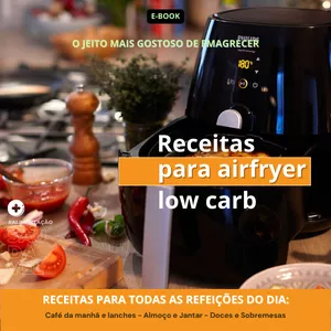Imagem de capa para o Ebook Cozinha Fit na Airfryer: Receitas Leves e Saborosas para Emagrecer