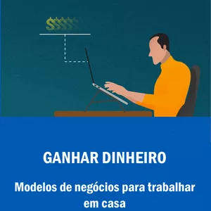 Imagem do curso Modelos de negocio para trabalhar em casa