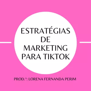 Imagem de capa para o Ebook ESTRATÉGIAS DE MARKETING PARA TIKTOK