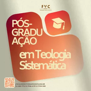 Imagem de capa para o Curso online Pós-graduação em Teologia Sistemática FVC