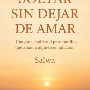 Imagen de portada para Ebook SOLTAR SIN DEJAR DE AMAR