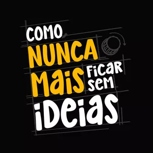 Imagem de capa para o Evento online Intensivo Online - Como nunca mais ficar sem ideias [04/fev/2025]