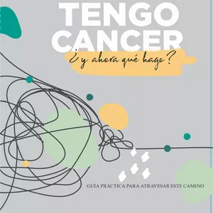 Imagen de portada para Ebook Tengo cancer ¿y ahora qué hago?