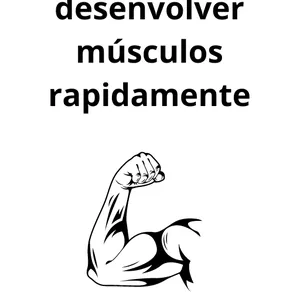 Imagem de capa para o Ebook Manual para buscar desenvolver músculos rapidamente
