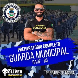 Imagem do curso 👮‍♂️ Preparatório Completo GUARDA MUNICIPAL de Bagé RS 👮‍♂️ GCM - Instituto Óliver