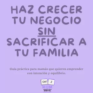 Imagen de portada para Ebook Haz crecer tu negocio sin sacrificar a tu familia