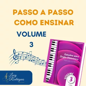 Imagem de capa para o Curso online VOLUME 3 dos Estudos para Órgão Eletrônico aplicados ao Hinário - Um passo a passo com abordagem prática pela Profª Lucy Rodrigues (assinatura)
