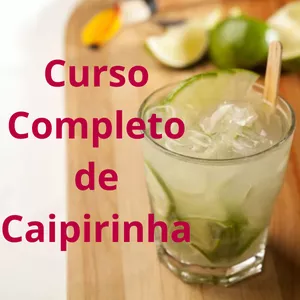 Imagem de capa para o Ebook Curso Completo de Caipirinha: Do Clássico às Versões Criativas 🍹