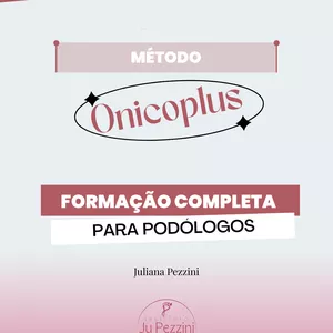 Método Onicoplus – Treinamento para Podólogos